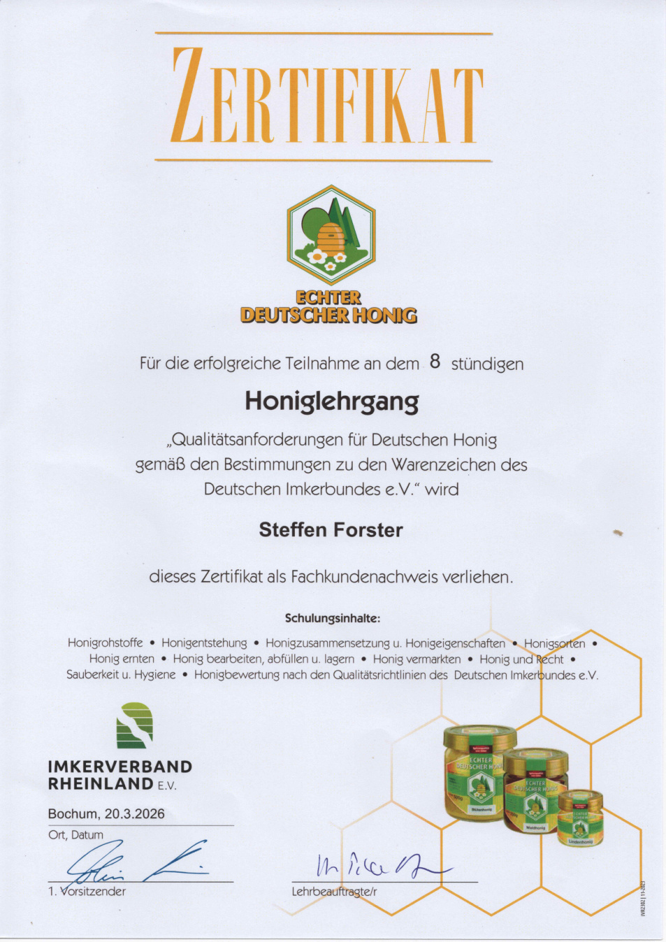 Zertifikat Honiglehrgang der Imkerei Forster